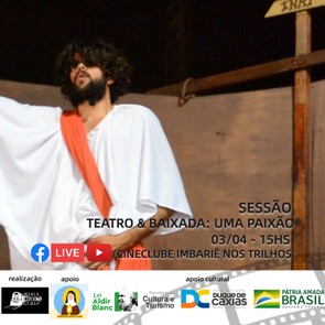 TEATRO E BAIXADA UMA PAIXÃO - 03.04.jpg